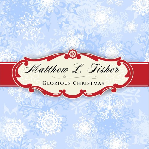 Cover of Glorious Christmas by Matthew L. Fisher